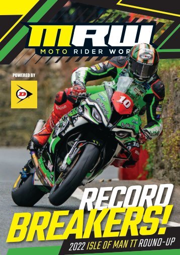 IOMTT 2022 Special round-up issue Powered by Dunlop motorcycle tyres