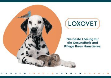 Loxovet - Die beste Lösung für die Gesundheit und Pflege Ihres Haustieres