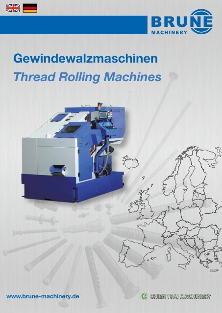 BRUNE MACHINERY Gewindewalzmaschinen - Thread Rolling Machines - Stand: 06-22