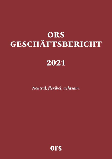 ORS Geschäftsbericht 2021