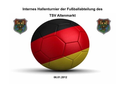 Internes Hallenturnier der Fußballabteilung des TSV Altenmarkt