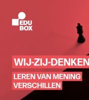 EDUbox: Wij-Zij-denken