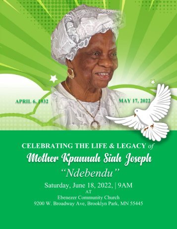 Celebrating the Life & Legacy of Mother Kpannah Siah Joseph “Ndebendu”