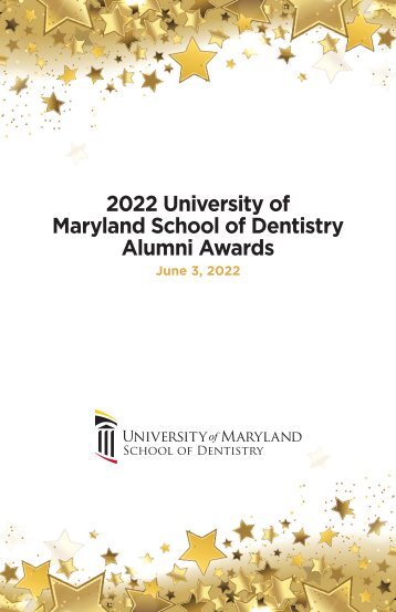 2022 University of Maryland School of Dentistry Alumni Awards 