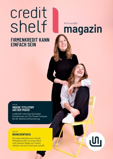 creditshelf Magazin No. 15 - Vertrauen als Schlüssel für die starke Zusammenarbeit