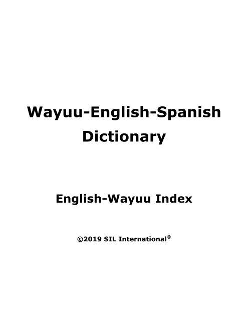 Wayuu-English-Spanish Dictionary