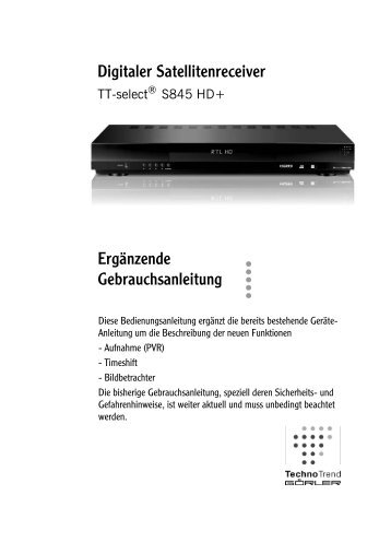 Zusatzbedienungsanleitung TT-select S845 HD+ - Technotrend