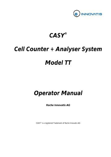 CASY® Cell Counter + Analyser System Model TT Operator Manual