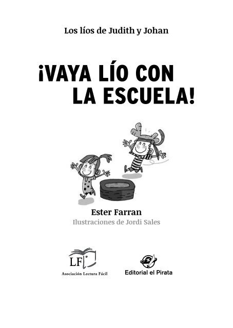 ¡Vaya lío con la escuela!