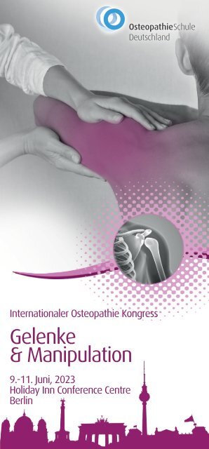 Osteopathie Kongress 2023 - Gelenke & Manipulation