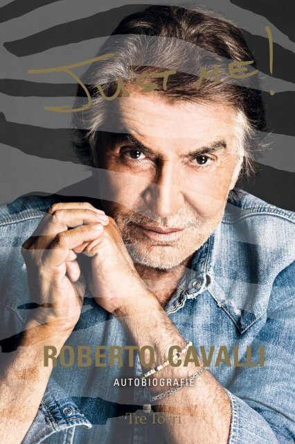 Roberto Cavalli - Just me