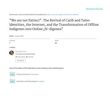 We are not Extinct: The Revival of Carib and Taino Identities, the Internet, and Transformation...