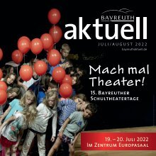 Bayreuth Aktuell Juli August 2022