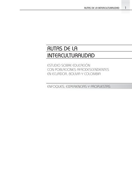 Rutas de la interculturalidad: estudio sobre ... - unesdoc - Unesco