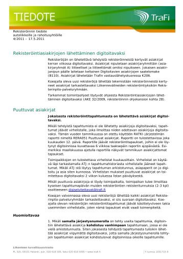 Rekisteröinnin tiedote autoliikkeille ja rahoitusyhtiöille 4/2011 - Trafi