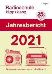 Jahresbericht 2021 Radioschule klipp+klang