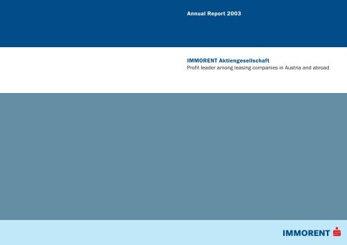 Annual Report 2003 Immorent Aktiengesellschaft