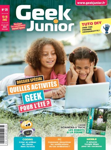Geek Junior N°25 - juillet - août 2022 - Extrait