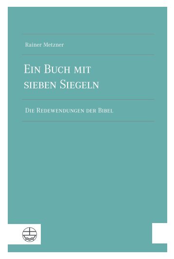 Rainer Metzner: Ein Buch mit sieben Siegeln (Leseprobe)