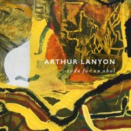 Arthur Lanyon 'Coda for an Obol'