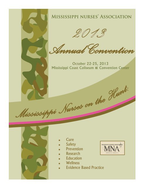 Mississippi - 2013 MS Nurses Association Annual Convention
