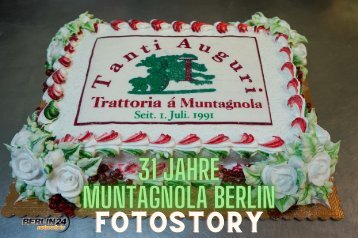 31 Jahre Muntagnola Berlin - Fotostory vom 1-7-2022 