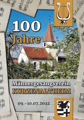 100 Jahre Männergesangverein Kurzenaltheim – Festschrift