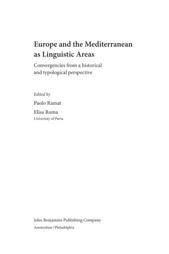 Europe and the Mediterranean as Linguistic Areas: Convergencies ...