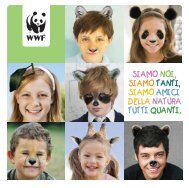 siamo noi, siamo tanti, siamo amici della natura tutti ... - WWF Italia