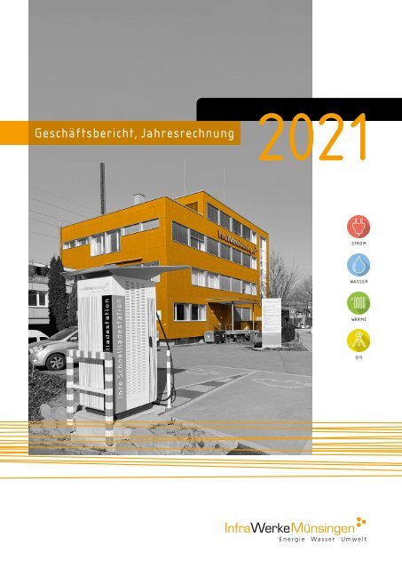 InfraWerkeMünsingen Geschäftsbericht 2021