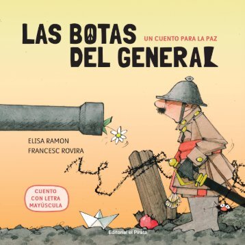 Un cuento para la paz: Las botas del general