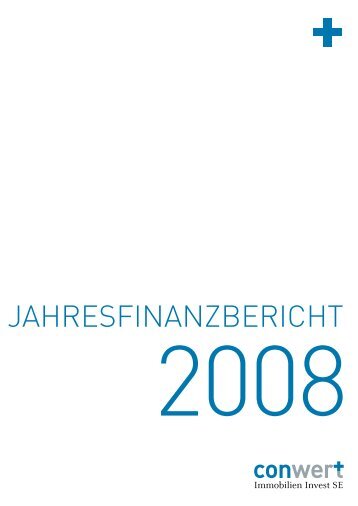 JAHRESFINANZBERICHT - conwert Immobilien Invest SE