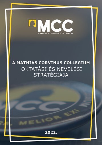 A Mathias Corvinus Collegium Oktatási és Nevelési Stratégiája