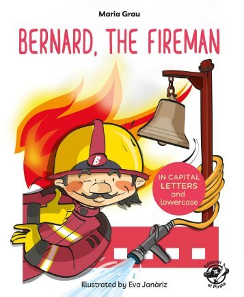 Bernard, the Fireman