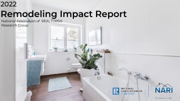 2022 Remodeling Impact Report | NAR | 04-06-2022