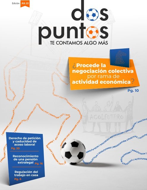 Dos:Puntos - La revista de Godoy Córdoba - Edición Julio 2022