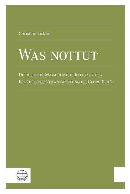 Christian Jäcklin: Was nottut (Leseprobe)