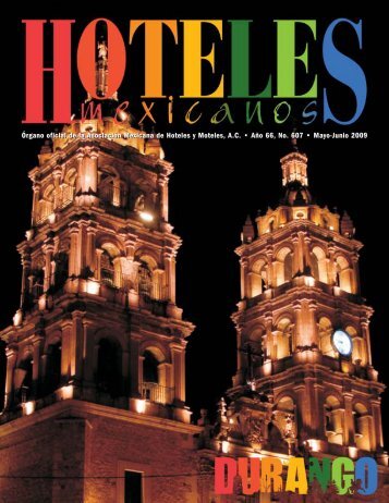 Edición 607 Descargar PDF - Asociación Méxicana de Hoteles y ...