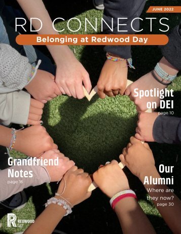 2021-22 RD Connects Magazine-Belonging at Redwood Day