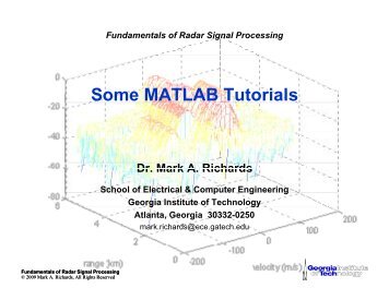 Fundamentals of Radar Signal Processing Some MATLAB Tutorials