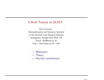 A Brief Tutorial on BLAST - Biomathematics and Statistics Scotland