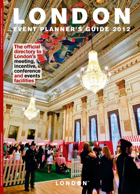 EvENt PLaNNEr's GuiDE 2012 - London & Partners