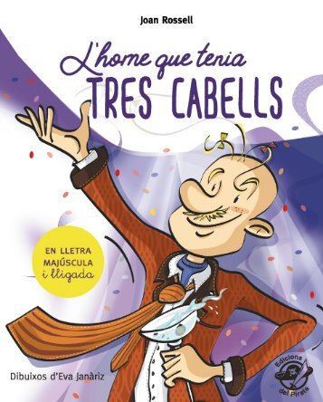 L'home que tenia tres cabells