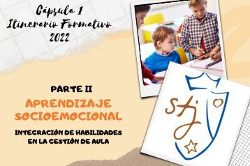 CÁPSULA 1 APRENDIZAJE SOCIOEMOCIONAL PARTE II