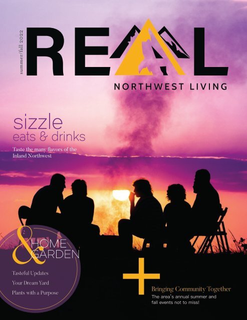 Summer/Fall 2022 REAL Northwest Living