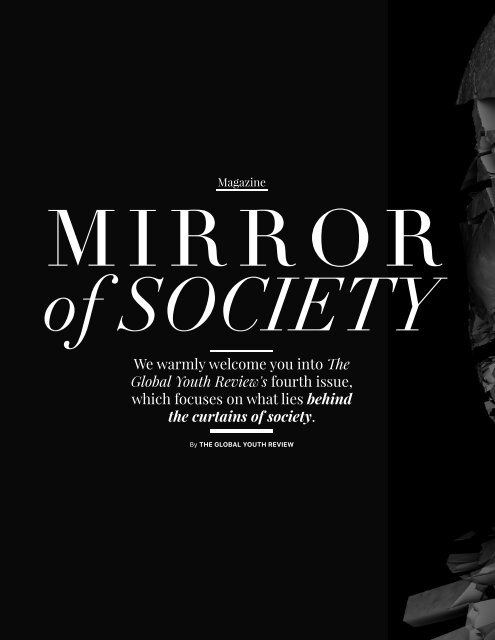 ISSUE IV: Mirror of Society