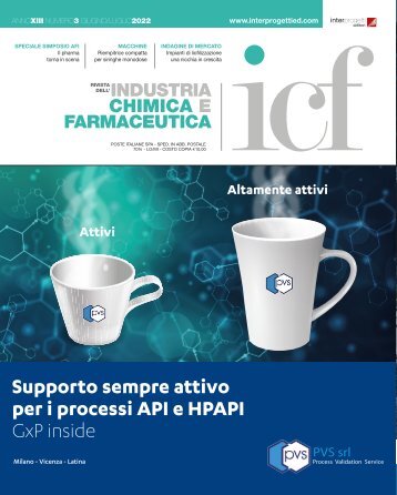 ICF Rivista dell'Industria Chimica e Farmaceutica n°3 - Giugno / Luglio 2022