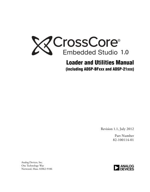 CrossCore Embedded Studio 1.0 Loader and ... - Analog Devices