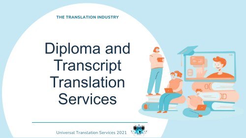 Diploma and Transcript Translation Services