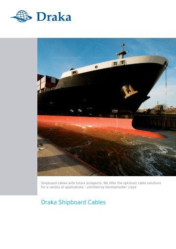 Draka Shipboard Cables - Prysmian Cables and Systems